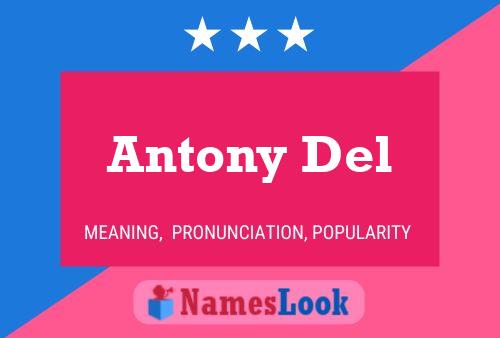 Antony Del Name Poster