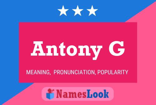 Antony G Name Poster