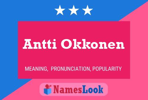 Antti Okkonen Name Poster