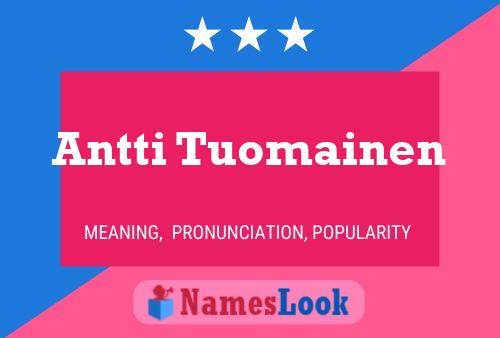 Antti Tuomainen Name Poster