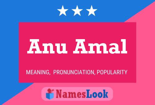 Anu Amal Name Poster