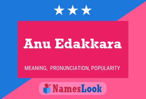 Anu Edakkara Name Poster