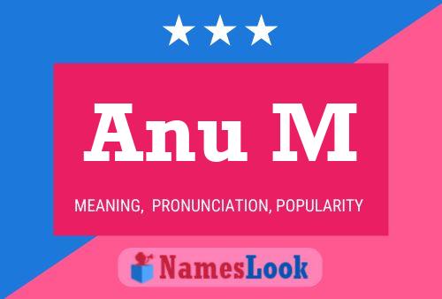 Anu M Name Poster