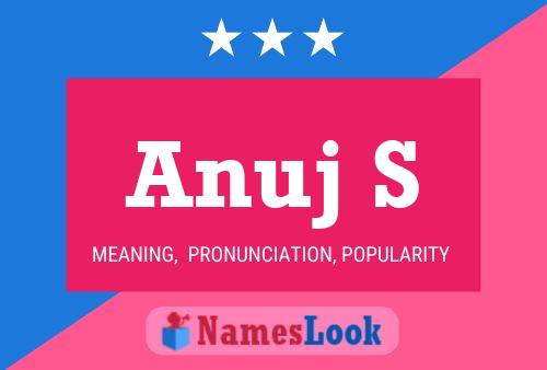 Anuj S Name Poster