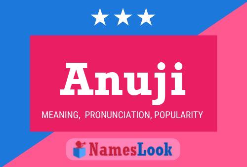 Anuji Name Poster