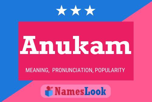 Anukam Name Poster