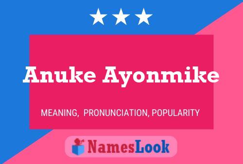 Anuke Ayonmike Name Poster