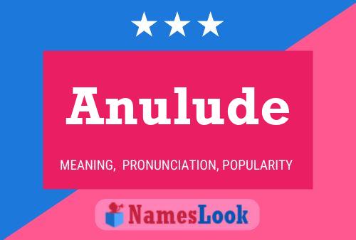 Anulude Name Poster