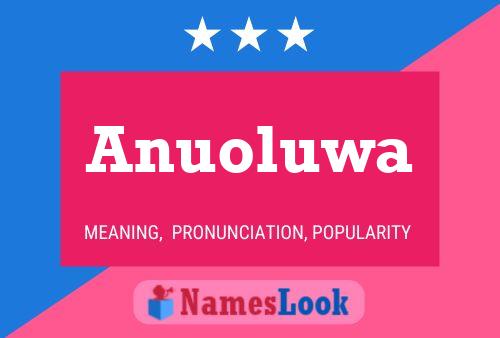 Anuoluwa Name Poster