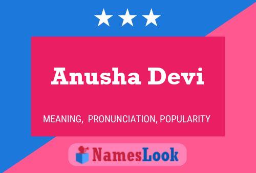 Anusha Devi Name Poster