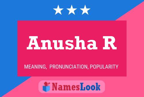 Anusha R Name Poster