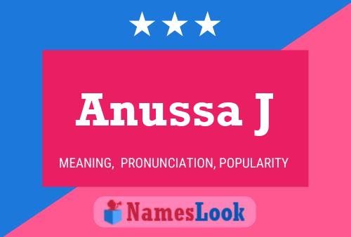 Anussa J Name Poster