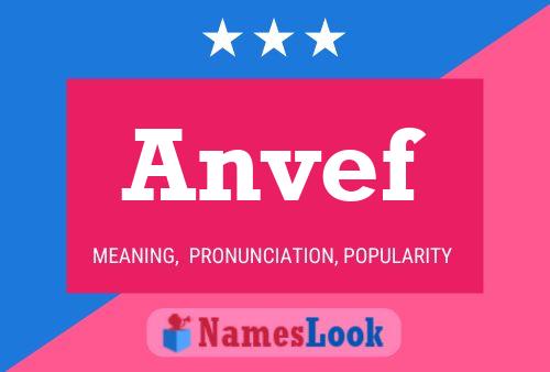 Anvef Name Poster