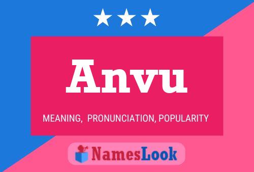 Anvu Name Poster