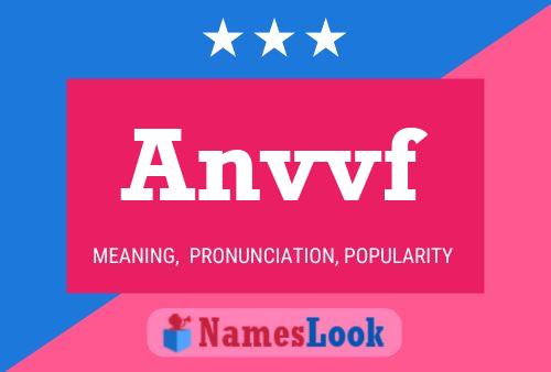 Anvvf Name Poster