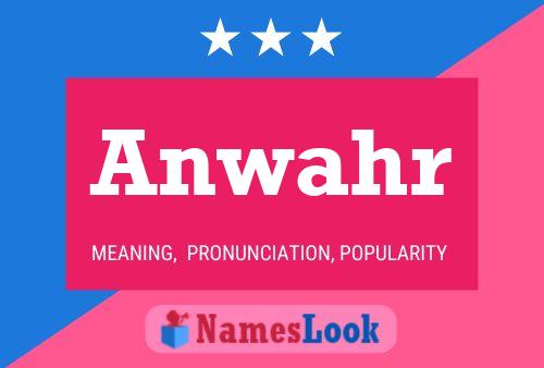 Anwahr Name Poster