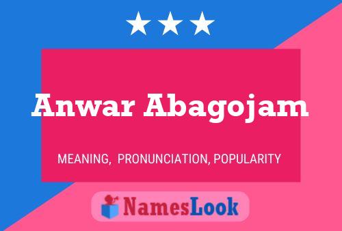 Anwar Abagojam Name Poster