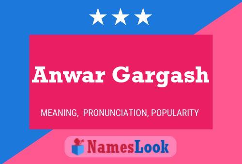 Anwar Gargash Name Poster