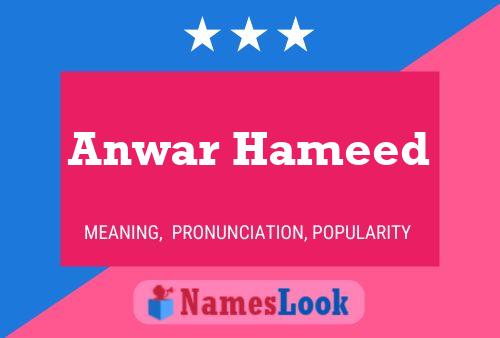 Anwar Hameed Name Poster