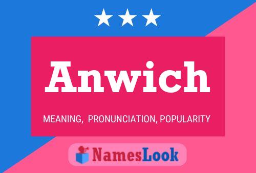 Anwich Name Poster