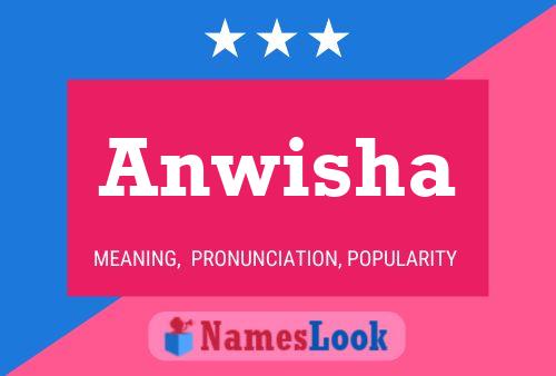 Anwisha Name Poster