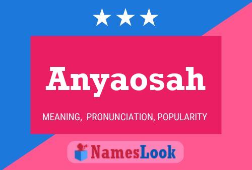 Anyaosah Name Poster