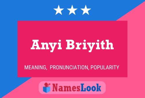 Anyi Briyith Name Poster