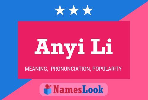 Anyi Li Name Poster