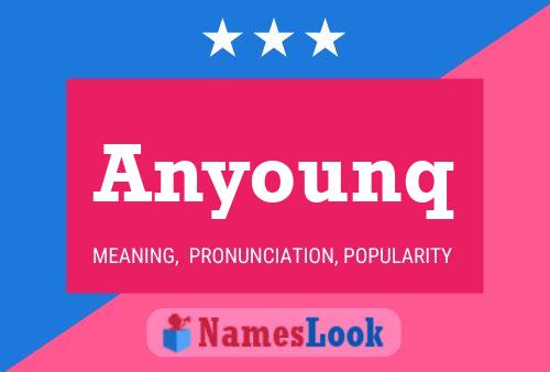 Anyounq Name Poster