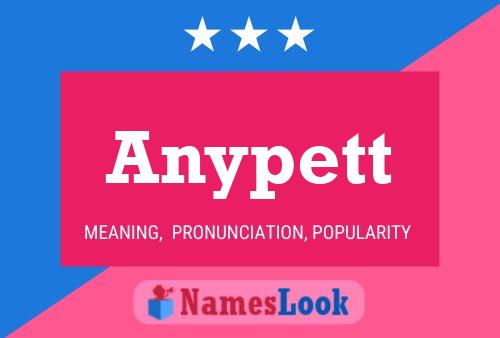 Anypett Name Poster