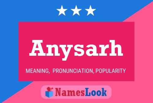 Anysarh Name Poster