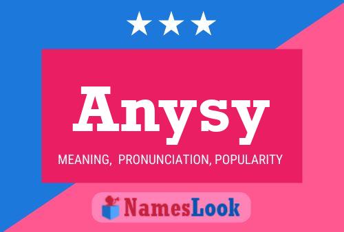 Anysy Name Poster