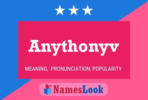 Anythonyv Name Poster