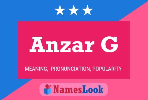 Anzar G Name Poster