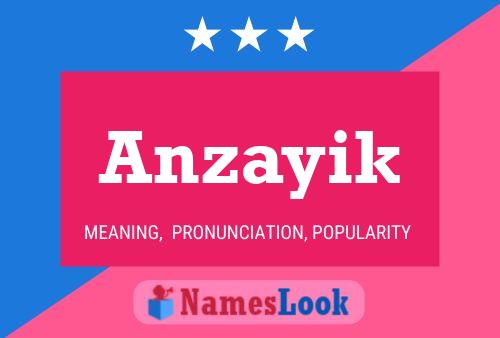 Anzayik Name Poster