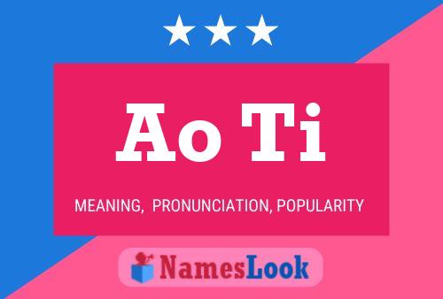 Ao Ti Name Poster