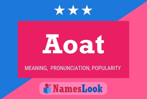 Aoat Name Poster