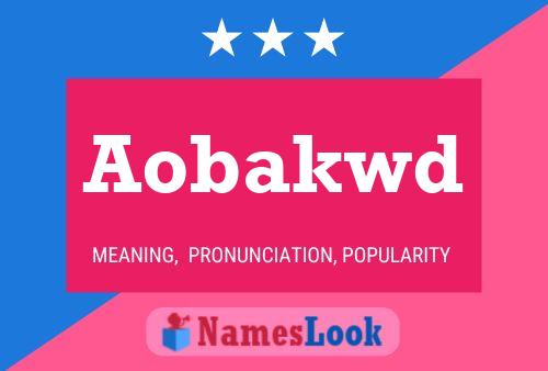 Aobakwd Name Poster