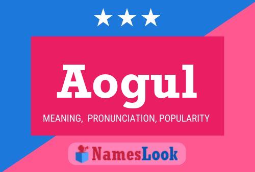 Aogul Name Poster