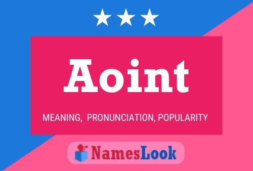 Aoint Name Poster