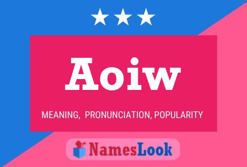 Aoiw Name Poster