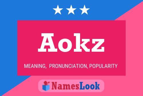 Aokz Name Poster