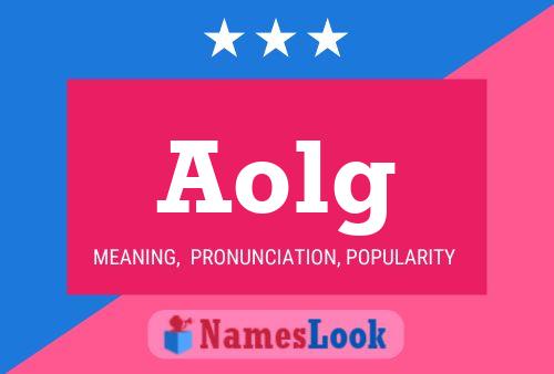 Aolg Name Poster