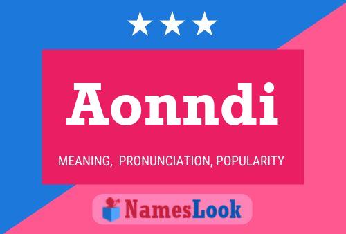 Aonndi Name Poster