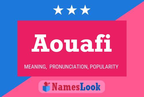 Aouafi Name Poster