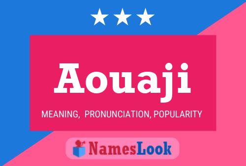 Aouaji Name Poster