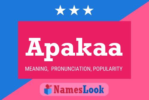 Apakaa Name Poster