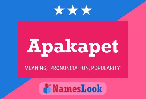 Apakapet Name Poster