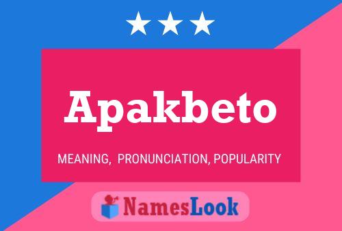 Apakbeto Name Poster