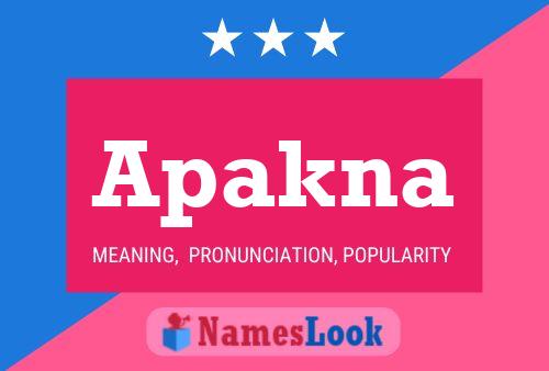 Apakna Name Poster